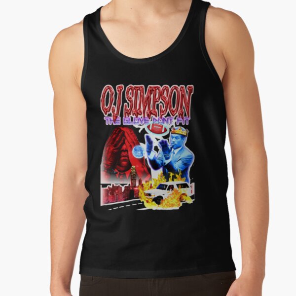 OJ Simpson - The Glove Dont Fit Tank Top RB0709 product Offical simpson Merch